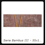 Serie Bambus III - 55x160 cm - Acryl auf Holz - 2006 - Preis auf Anfrage